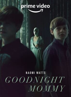 Goodnight Mommy 2022 dubbed in Hindi Movie